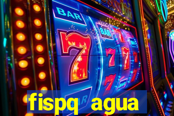 fispq agua sanitaria romax